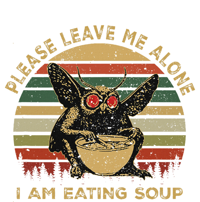 Mothman Eating Soup Please Leave Me Alone I Am Eating Soup T-Shirt