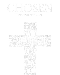 Chosen Ephesians 135 With Cross Word Collage T-Shirt