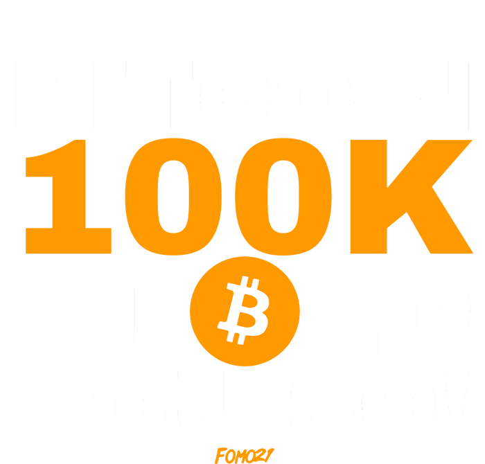 Fomo21 Bitcoin 100k I Told You So Flexfit Unipanel Trucker Cap