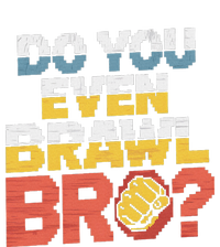 Do You Even Brawl Bro Gamer T-Shirt