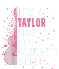 ItS A Taylor Vibe You WouldnT Get It PosiCharge Competitor Tank