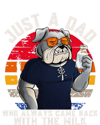 Just A Dad Who Always Came Back With The Milk FatherS Day T-Shirt