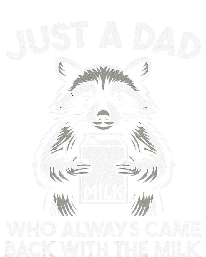 Just A Dad Who Always Came Back With The Milk FatherS Day T-Shirt