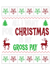 Funny Christmas All I Want Is My Gross Pay Funny Holiday Long Sleeve Shirt