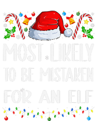 Most Likely To Be Mistaken For An Elf Christmas Pajamas T-Shirt