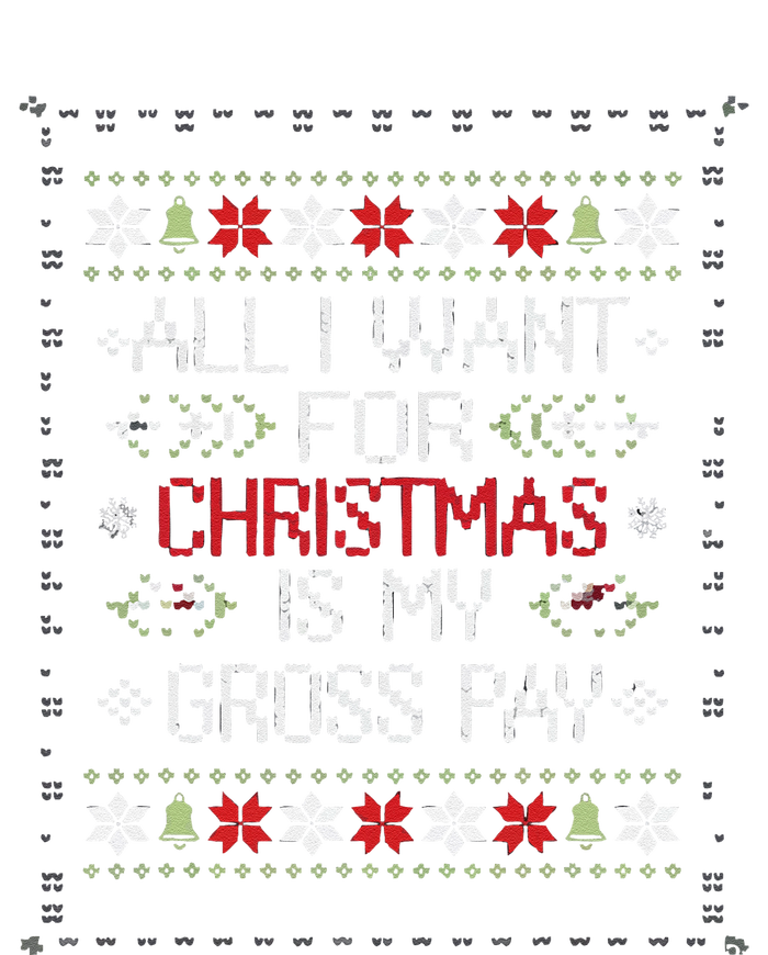 All I Want For Christmas Is My Gross Pay Joke Cooling Performance Long Sleeve Crew