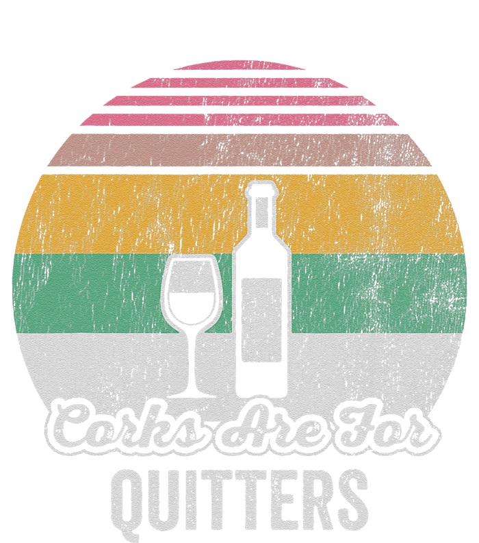 Corks Are For Quitters Retro Wine Lover T-Shirt