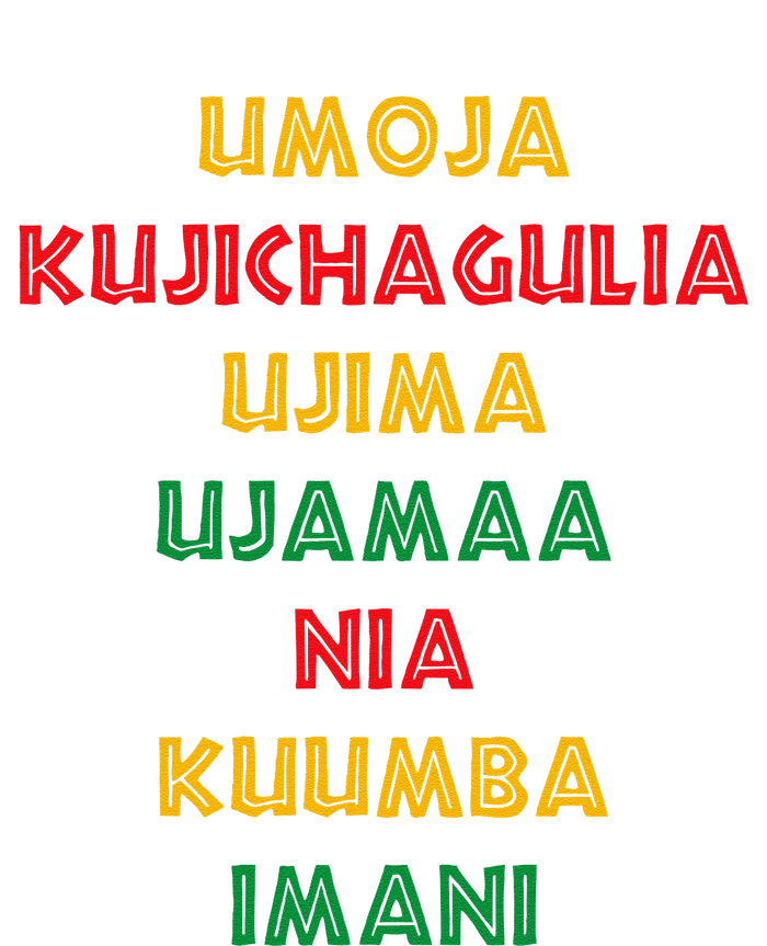 Umoja Kujichagulia Ujima Ujamaa Nia Kuumba Imani T-Shirt