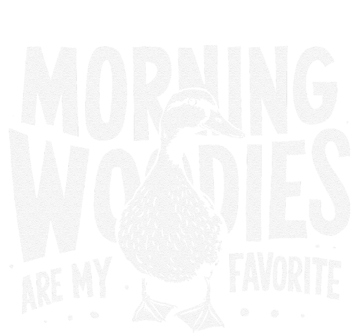 Morning Woody My Favorite Duck Hunting Funny Hunter T-Shirt