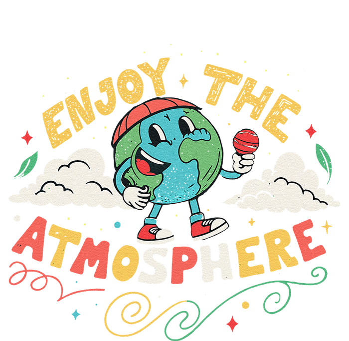 Retro Enjoy The Atmosphere Funny Earth Day Cooling Performance Long Sleeve Crew