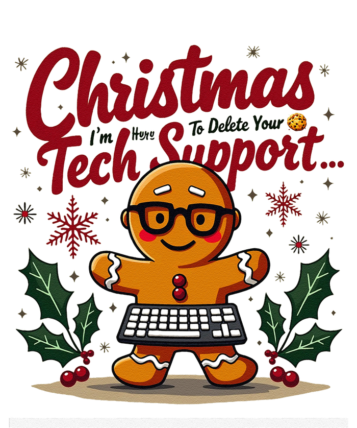 Techsupport IM Here To Delete Your Cookies Christmas T-Shirt