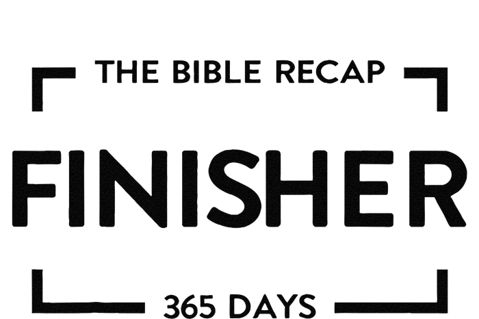 The Bible Recap Finisher 365 Days T-Shirt