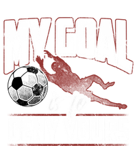 My Goal Is To Deny Yours Soccer Goalkeeper Gift Ladies Long Sleeve Shirt