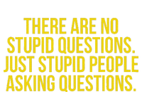 There Are No Stupid Questions Just Stupid People Asking Ceramic Star Ornament