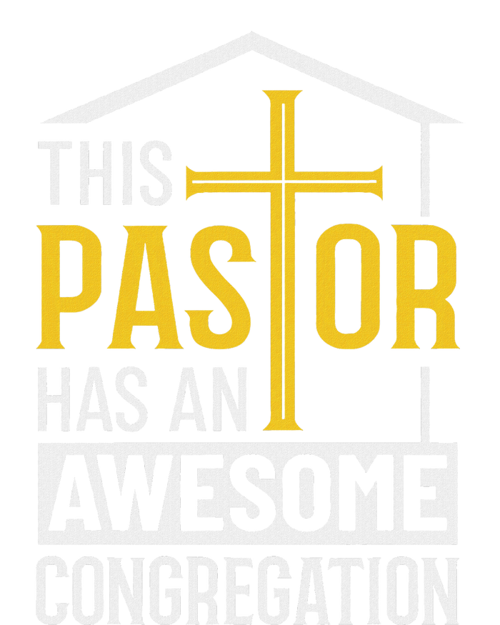 Religious Person This Pastor Has An Awesome Congregation T-Shirt