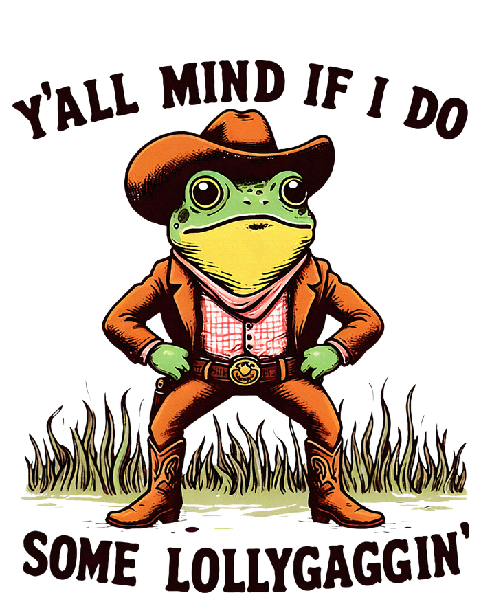 YAll Mind If I Do Some Lollygaggin Vintage Cowboy Frog Meme Tall T-Shirt