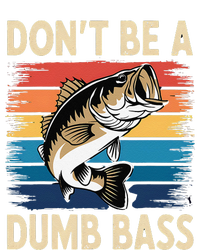 Don’T Be A Dumb Bass Retro Fishing Humor T-Shirt