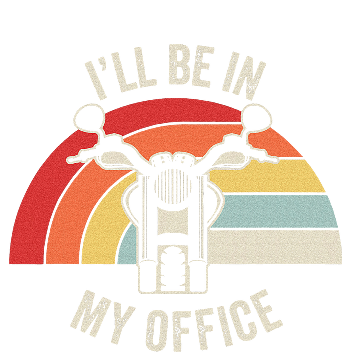 ILl Be In My Office Motorcycle Adventure Retro T-Shirt