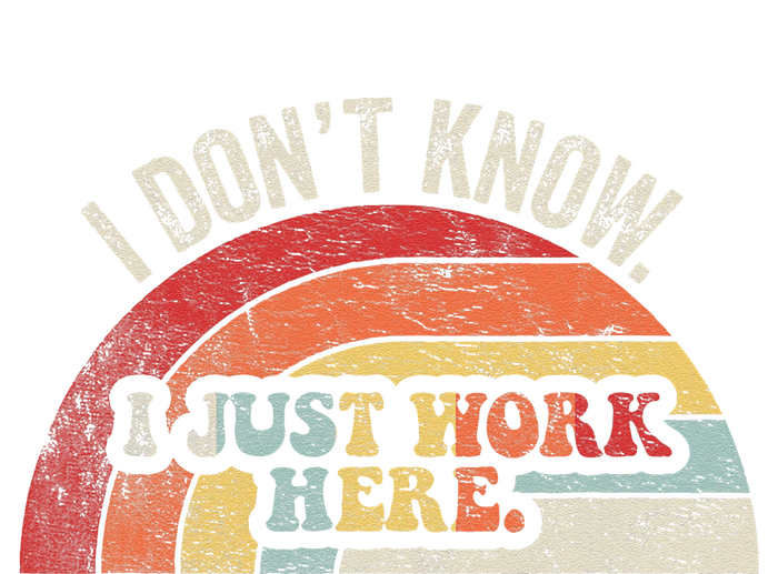 I DonT Know I Just Work Here Funny Cooling Performance Long Sleeve Crew