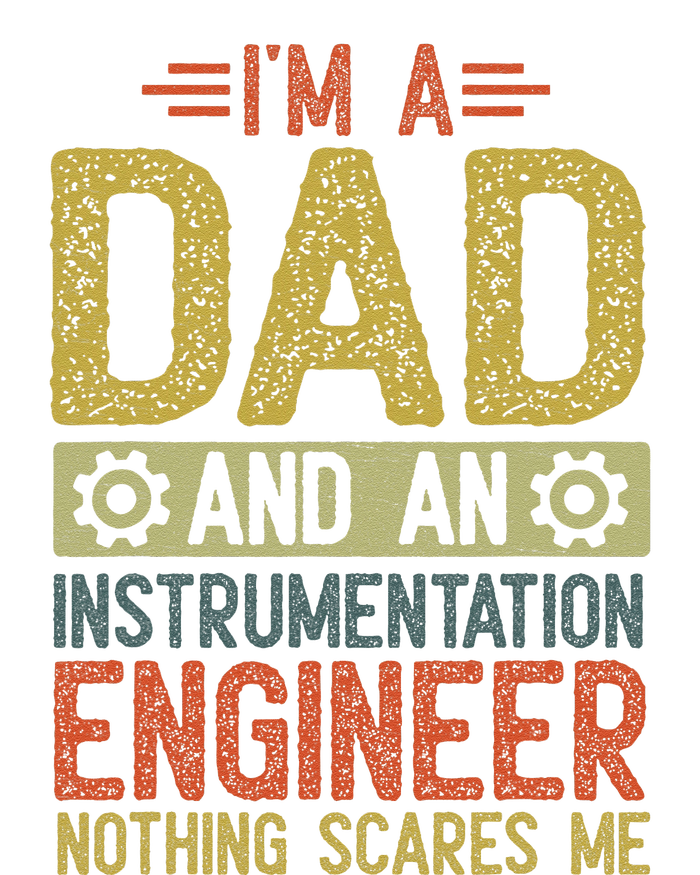 Fathers Day Dad IM Dad And Instrumentation Engineer Yupoong Adult 5-Panel Trucker Hat