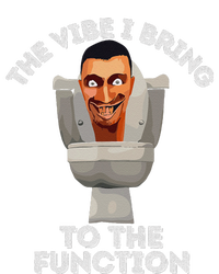 The Vibe I Bring To The Function Meme Skibid.I Toilet Meme Tall Long Sleeve T-Shirt