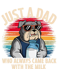 Just A Dad Who Always Came Back With The Milk Bulldog Father Hoodie