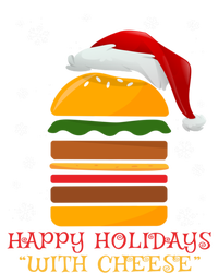 Happy Holidays With Cheese Gift Christmas Cheeseburger Gift T-Shirt