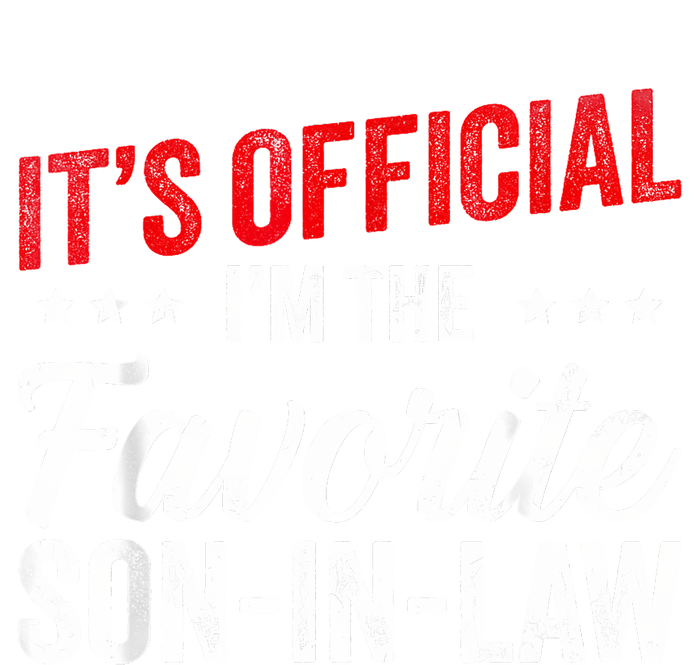 Its L Im The Favorite Soninlaw Funny Vintage T-Shirt