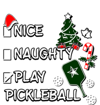 Nice Naughty Play Pickleball Christmas List Santa Claus Great Gift T-Shirt