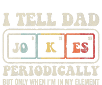 I Tell Dad Jokes Periodically Element T-Shirt