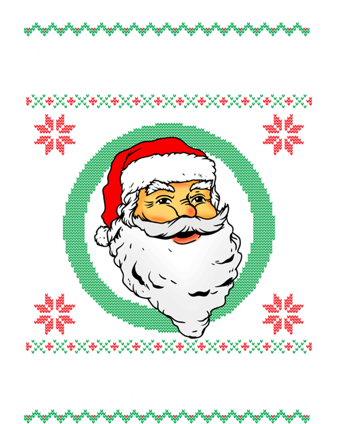 WhereS My Favorite Ho Santa Ugly Christmas Gift T-Shirt