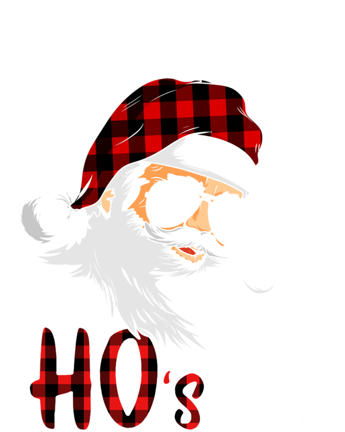 ThereS Some HoS In This House Funny Christmas Santa Gift T-Shirt