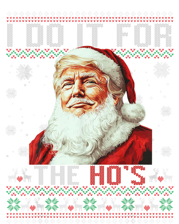 Trump Christmas Santa Claus I Do It For The Hos Ugly Gift Premium T-Shirt