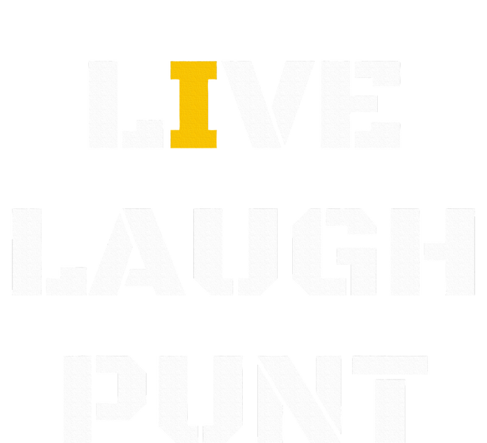 Live Laugh Punt T-Shirt