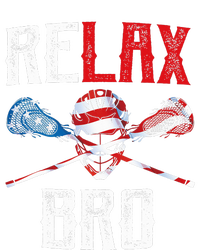 Relax Bro Lacrosse American Flag Lax Lacrosse Player Gifts Tall Sweatshirt