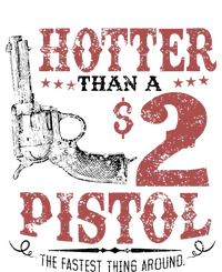 Hotter Than A $2 Pistol Rodeo Country T-Shirt