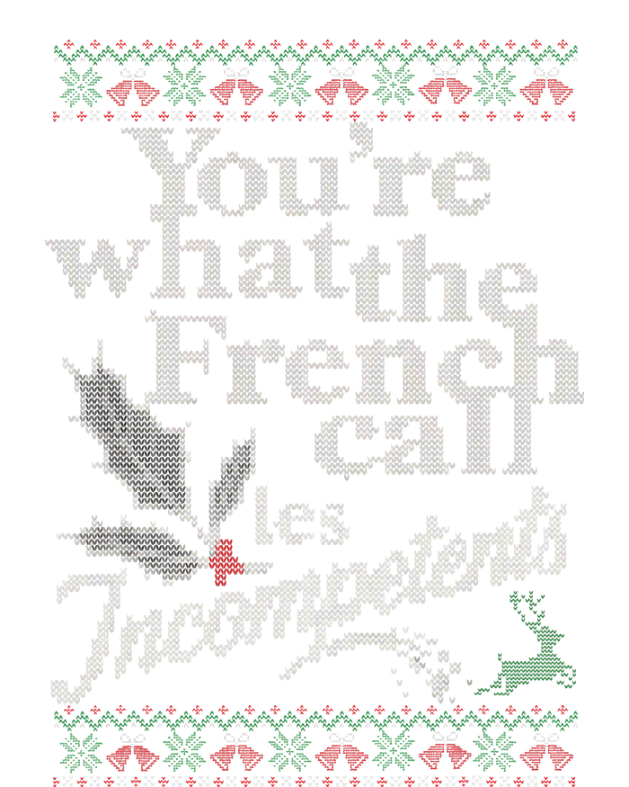 YouRe What The French Call Les Incompetents Ugly Christmas Women's Tri-Blend 3/4-Sleeve Raglan Shirt