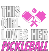 This Girl Loves Her Pickleball T-Shirt