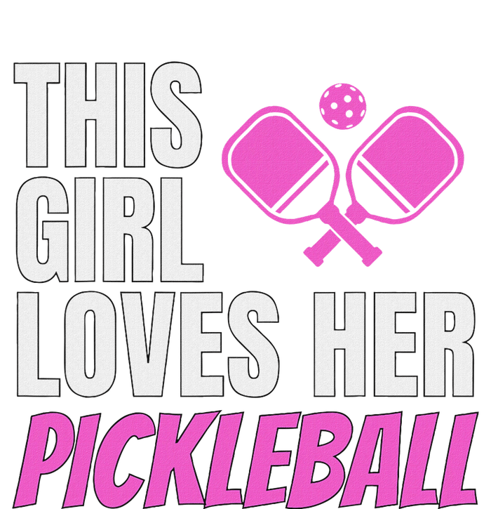 This Girl Loves Her Pickleball T-Shirt