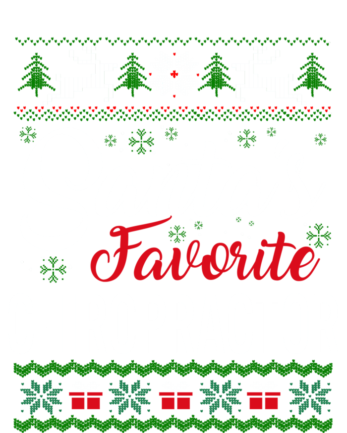 Santas Favorite Chiropractor Christmas Ugly Family Gift Sweatshirt