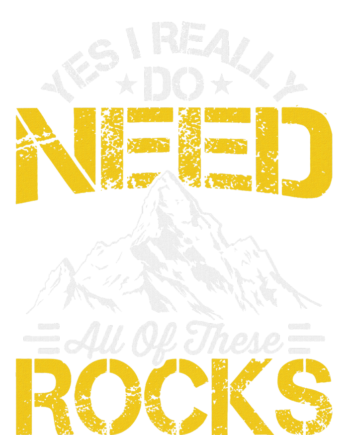 Need These Rocks Geology Lover Expert Geologist T-Shirt