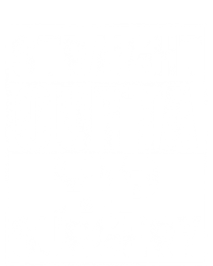 Straight Outta Hip Surgery Gift Funny Hip Replacet Gift Long Sleeve Shirt