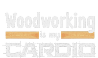 Woodworking Is My Cardio Woodworker Carpenter T-Shirt