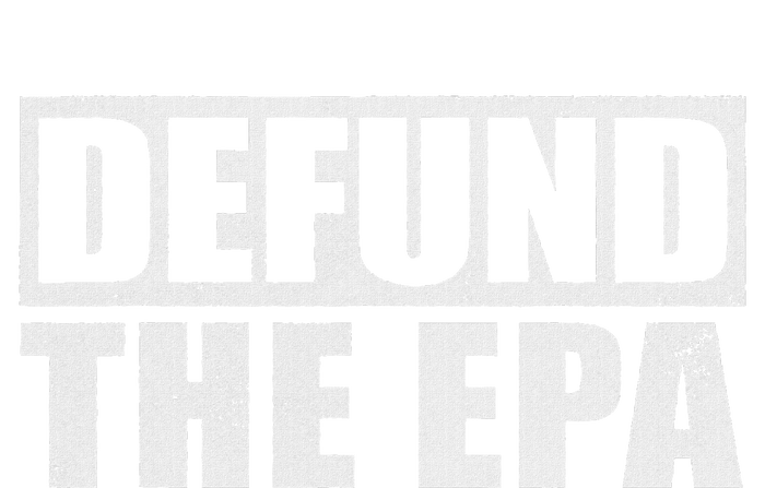 Defund The Epa Funny Meme T-Shirt