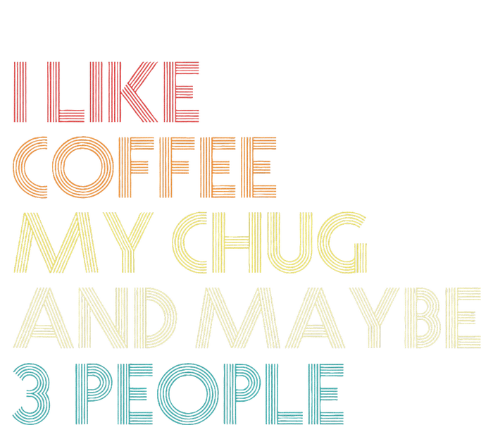 Chug Lover Quote Dog Owner Funny Coffee Ladies PosiCharge Competitor Racerback Tank