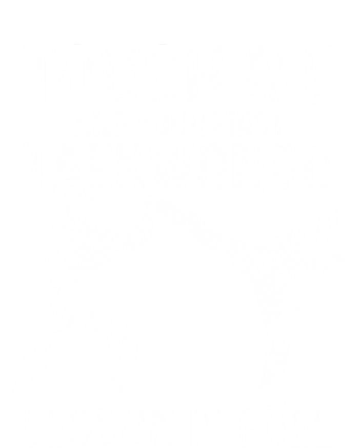 Taekwondo Your First Lesson Is Free Funny Martial Artist Gift T-Shirt