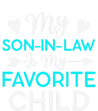 Family Humor My Son In Law Is My Favorite Child Gift Full Zip Hoodie