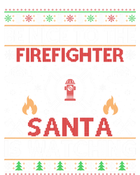 Be Nice To The Firefighter Santa Is Watching Ugly Christmas Gift Sweatshirt