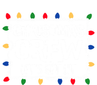 Christmas Crew LetS Get Lit Matching Family Christmas Meaningful Gift Premium T-Shirt