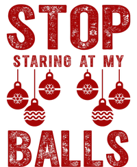 Stop Staring At My Balls Funny Xmas Christmas Ornaments T-Shirt